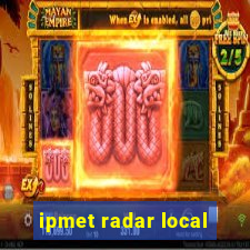 ipmet radar local